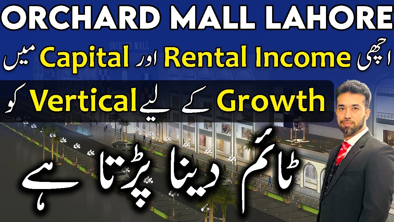 Orchard Mall Lahore | Best Rental Income | Grey Structure Completed Mall | Best Video | April 2023