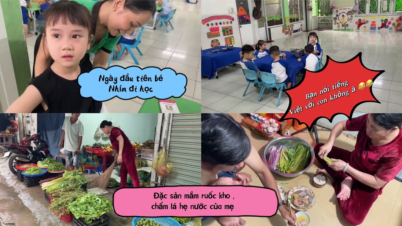 Ngày đầu tiên bé Nhím đi học,Bạn nói tiếng Việt với con không à 😂Đặc sản lá hẹ nước châm mắm ruốc