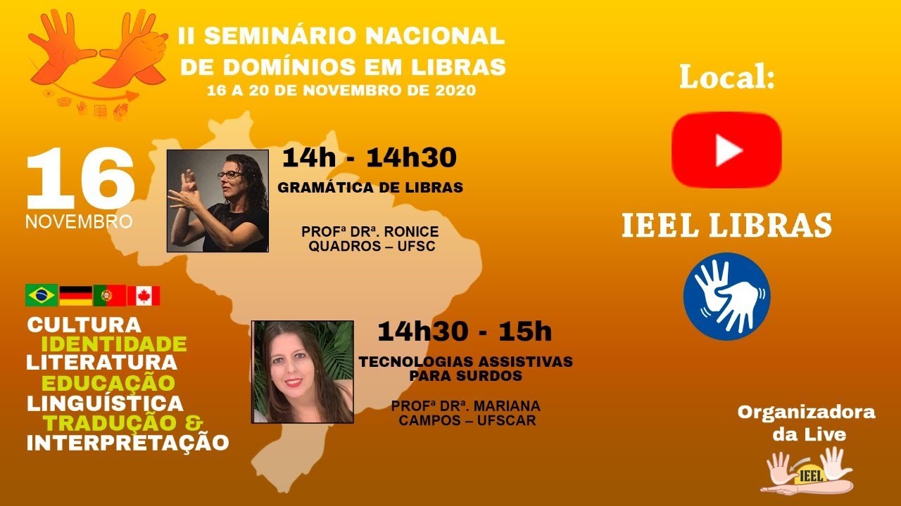 Dia 1 - Tarde - II Seminário Nacional de Domínios de Libras