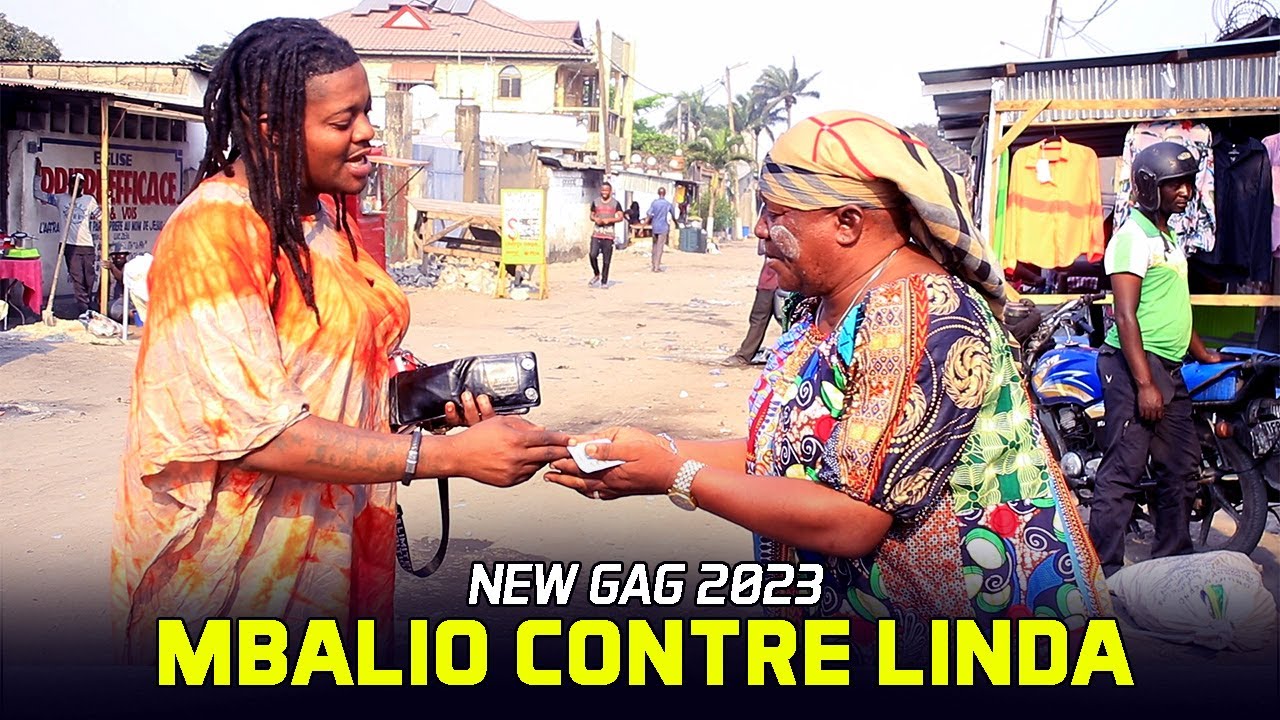 NOUVEAU GAG 2023: MBALIO CONTRE LINDA AVEC MBALIOSOMBO/ TANTINE LINDA/ LAVA / POMBA/ EBOKA