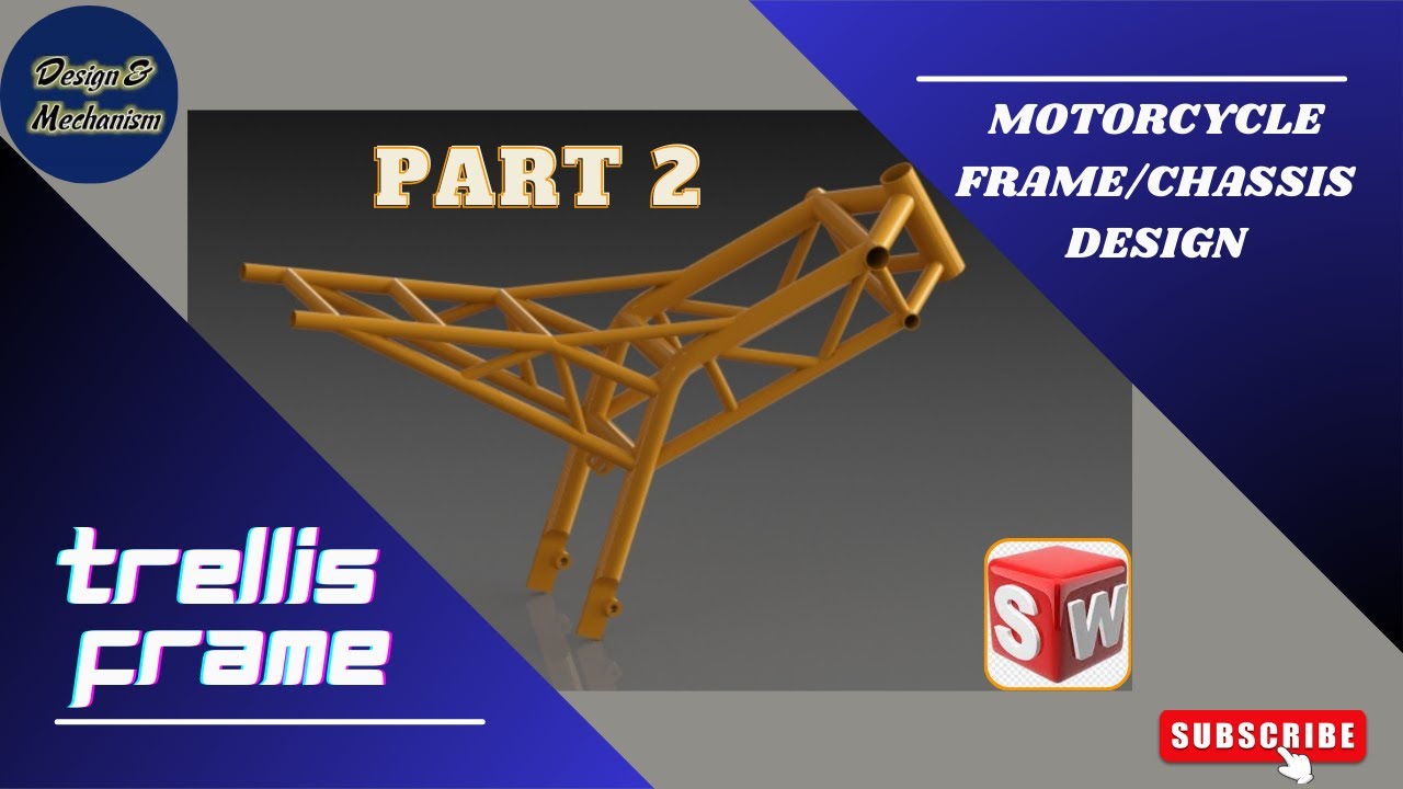 Motorcycle Trellis Frame Design | Motorcycle chassis design in SOLIDWORKS | Part 2