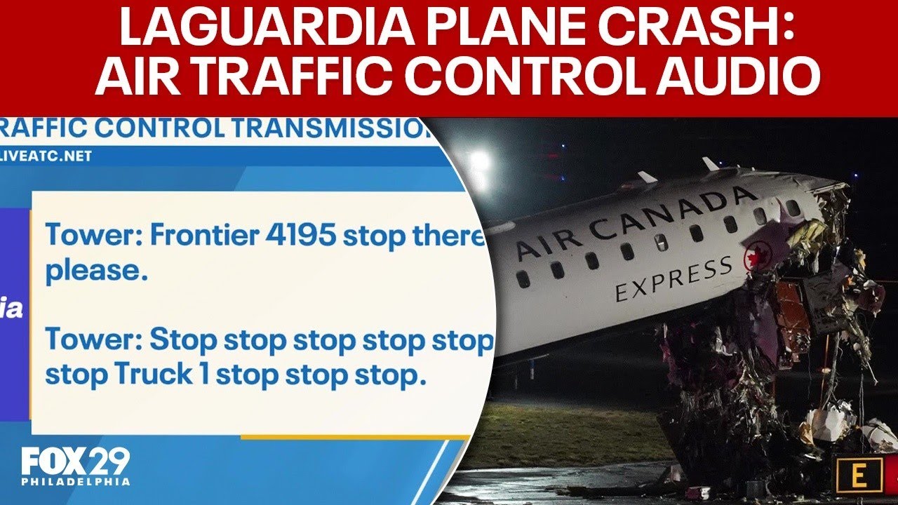 LaGuardia plane crash: Air traffic control audio reveals moments surrounding runway crash