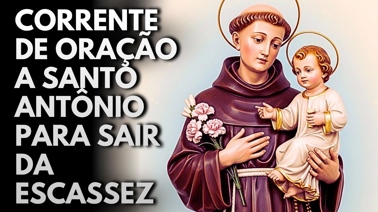 Corrente de Oração a Santo Antônio Para Acabar com as Dívidas e Para Milagres Financeiros