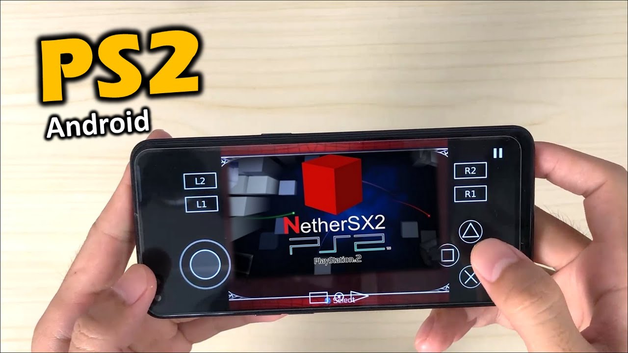 วิธีเล่น PS2 บนมือถือ ด้วย NetherSX2 ล่าสุด 2025