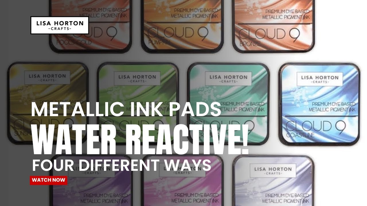 Lisa Horton metallic inks are water reactive!