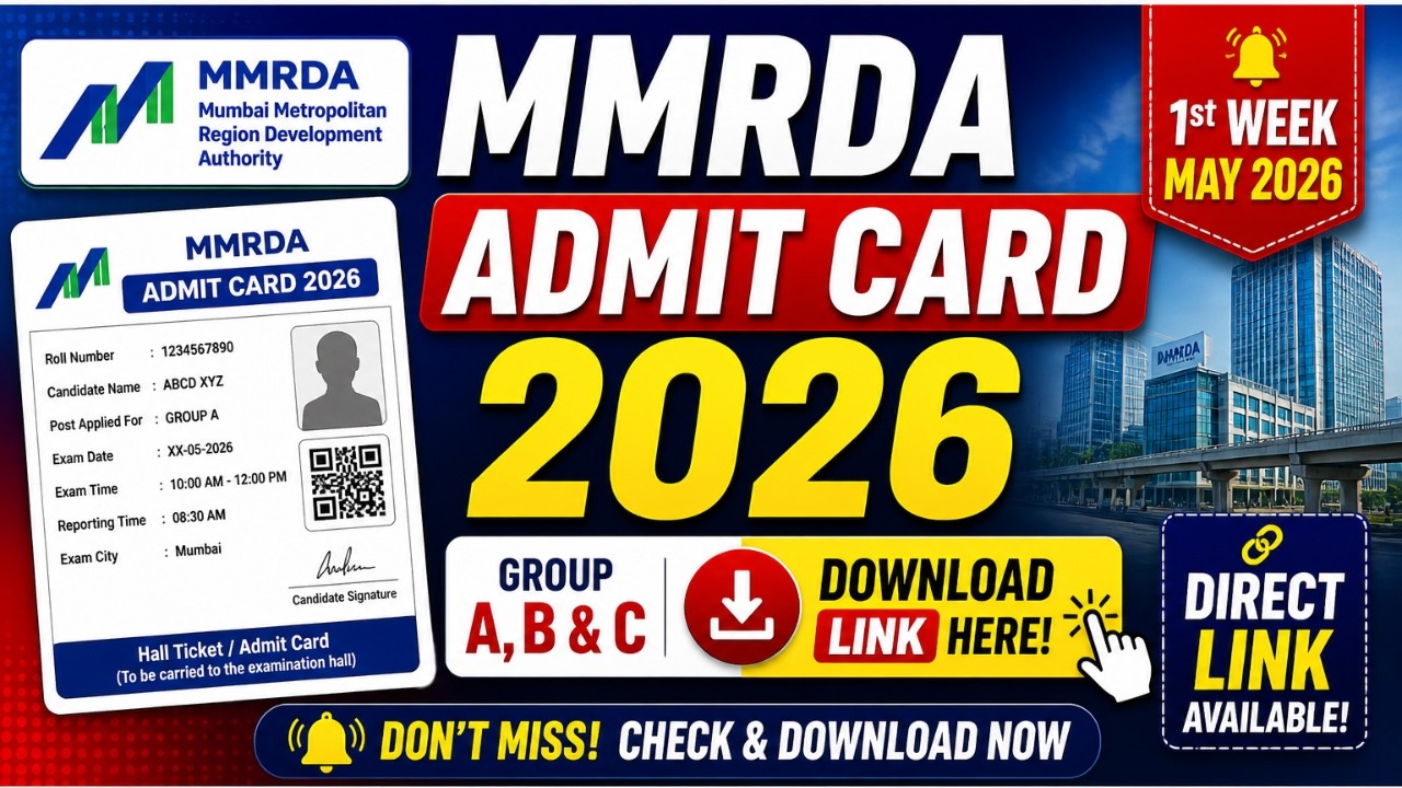 MMRDA Admit Card 2026 | MMRDA Admit Card Download 2026 | MMRDA Admit Card Download Guide | MMRDA