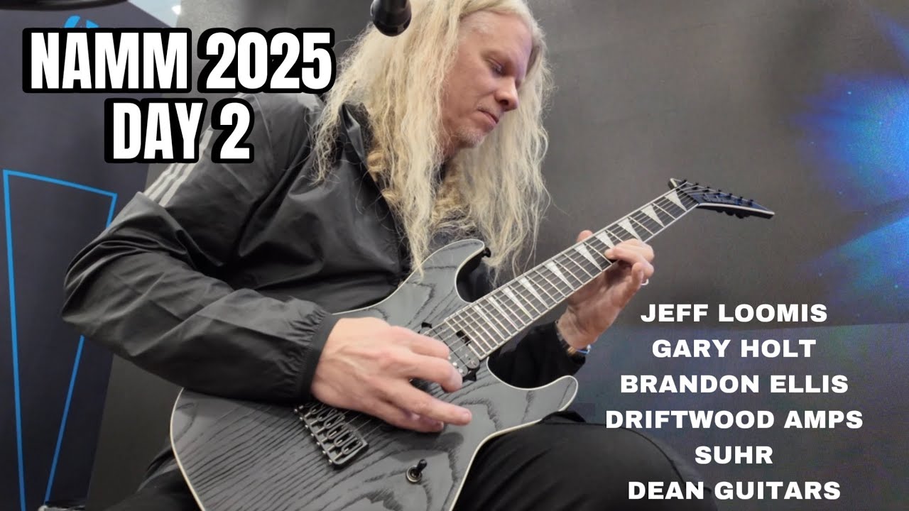 NAMM Show 2025 Day 2 - Dean, Suhr, Driftwood, Jeff Loomis, Brandon Ellis, Gary Holt