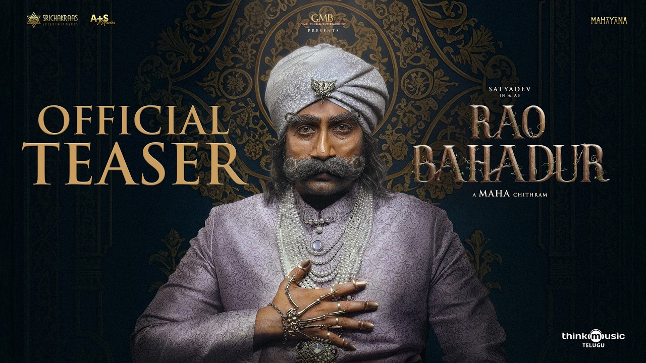 Rao Bahadur - A Not even a Teaser | Satya Dev | Venkatesh Maha | GMB | SriChakraas | A+S Movies