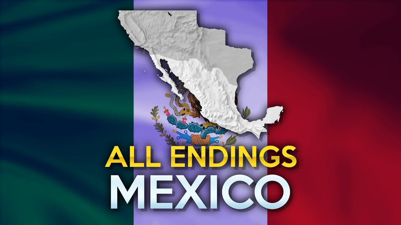 All Endings - Mexico