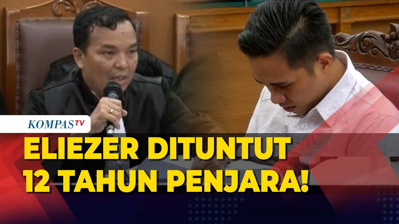 Jaksa: Richard Eliezer Dituntut 12 Tahun Penjara Kasus Pembunuhan Berencana Yosua