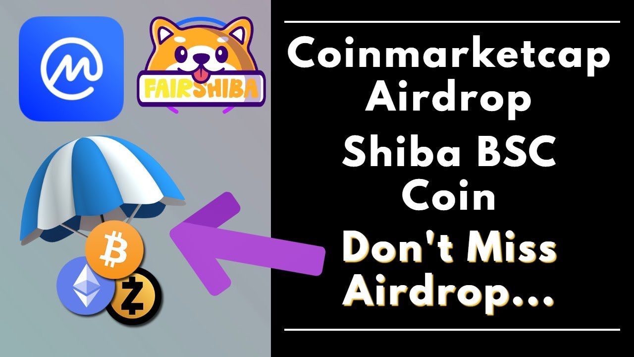 Coinmarketcap Airdrop | Shiba BSC Coin #shiba_BSC | Don't Miss Genuine Airdrop | Joining Process