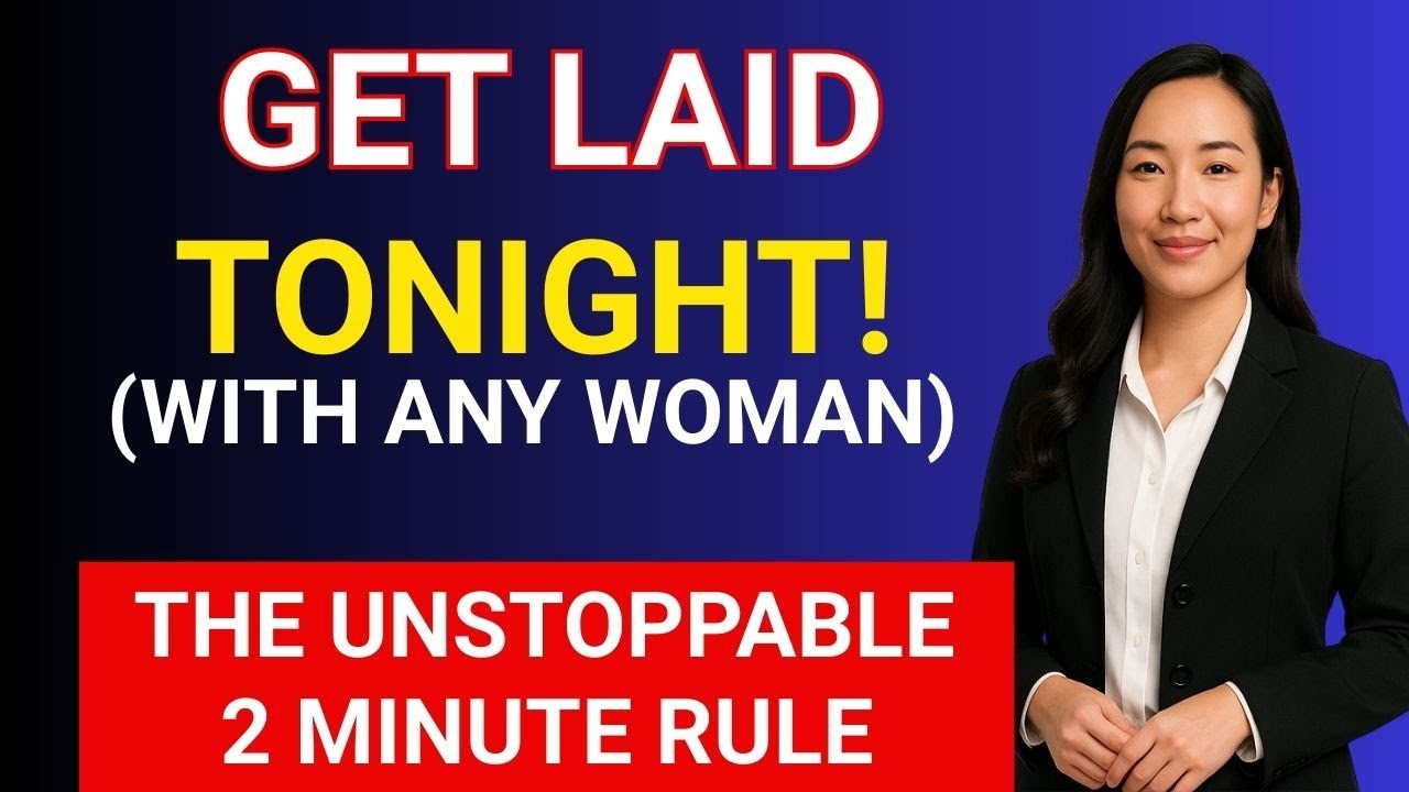 UROLOGIST: If You Talk Like This, You Will Get Laid (The 2 Minute Rule) | Men's Health