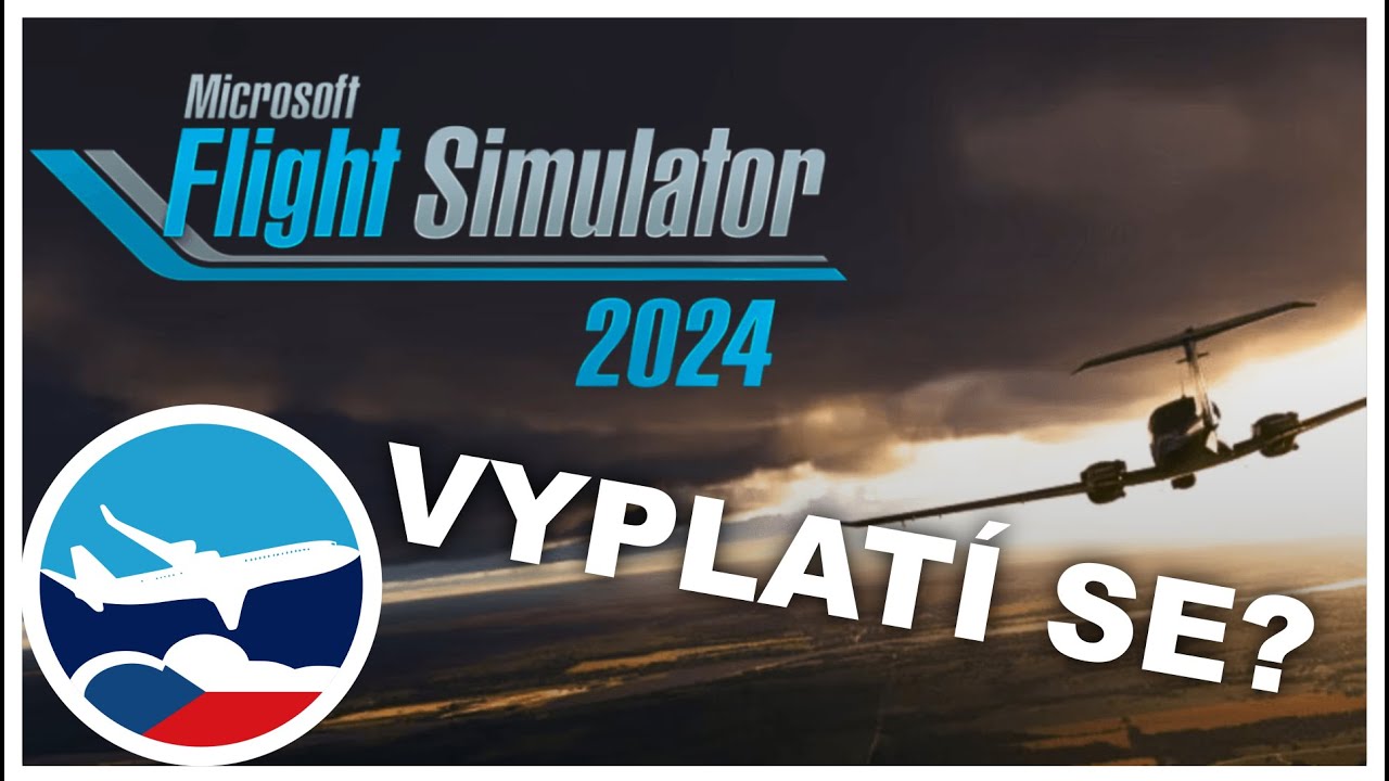 MSFS2024 ČESKY | Jak je na tom nový Microsoft flight simulator 2024?