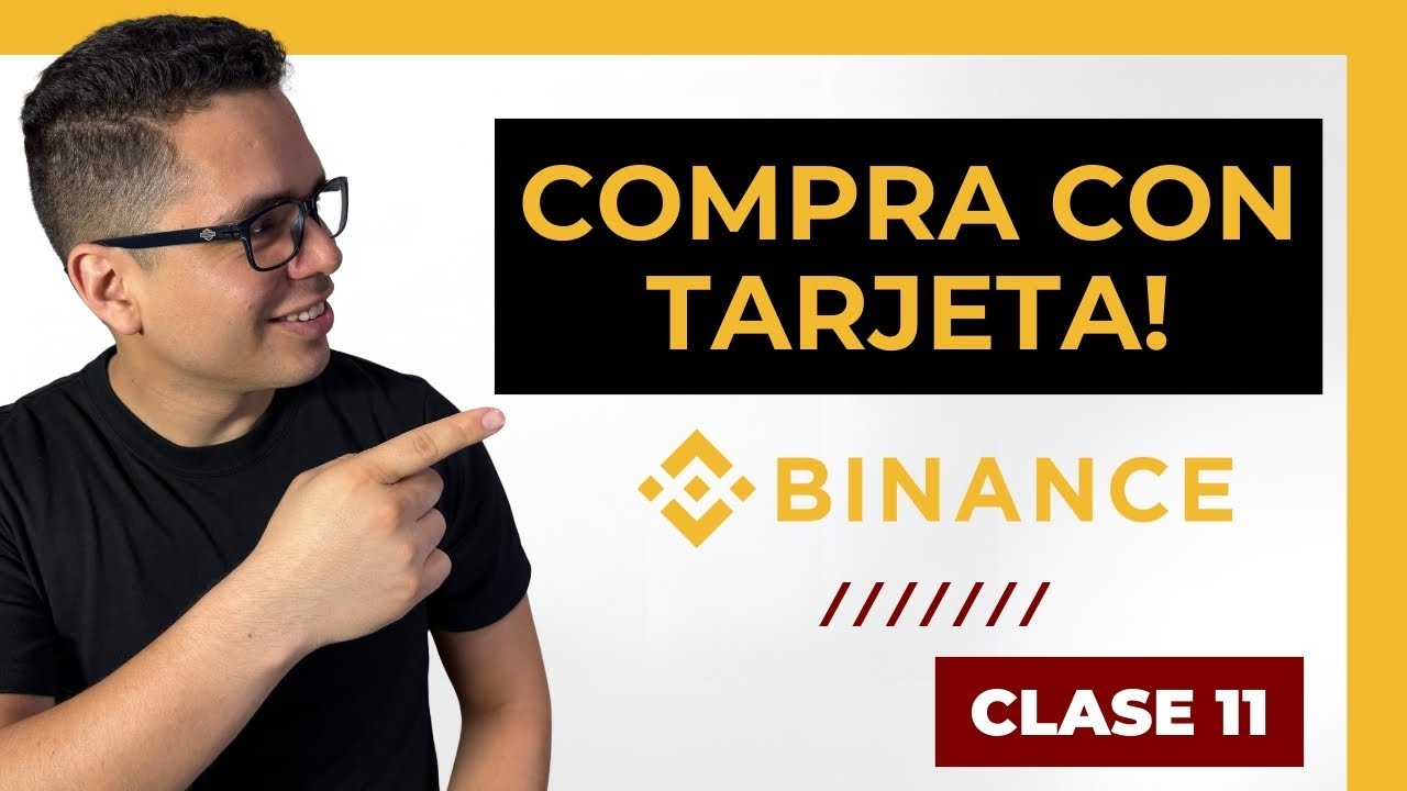 C&oacute;mo COMPRAR en BINANCE con TARJETA (&iexcl;Sin P2P!) | Clase 11