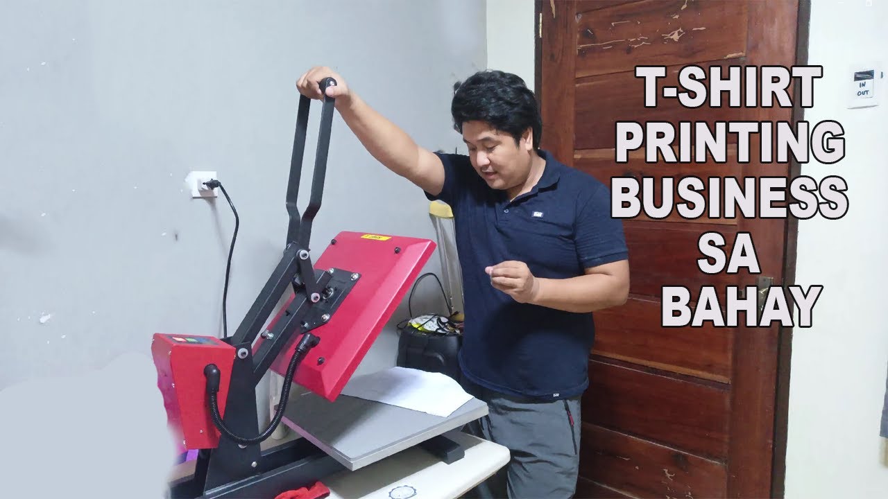 SUBLIMATION T-SHIRT PRINTING BUSINESS SA BAHAY LANG | PAANO MAGSIMULA?