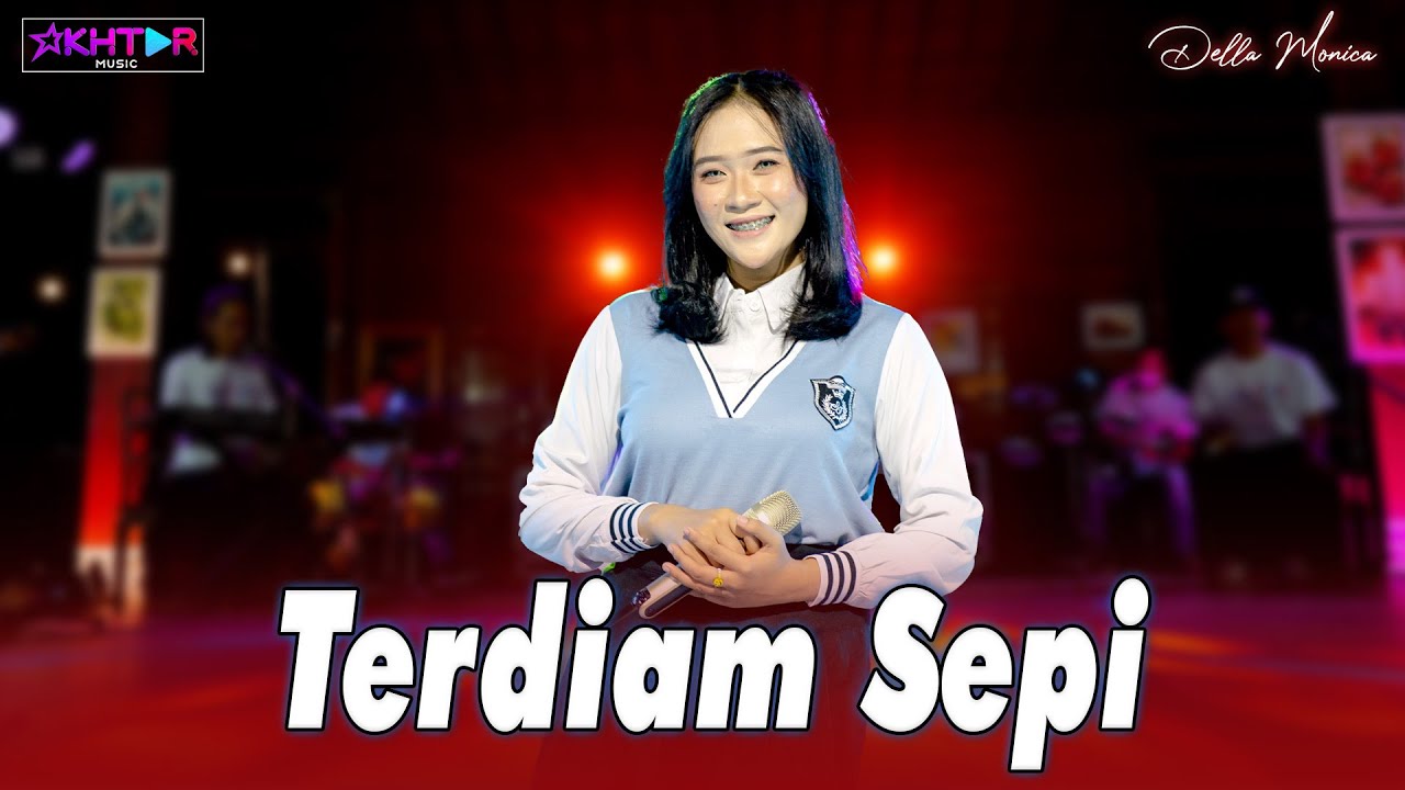 Della Monica - TERDIAM SEPI || PARGOY AMBYAR - Andaikan waktu bisa kuputar kembali