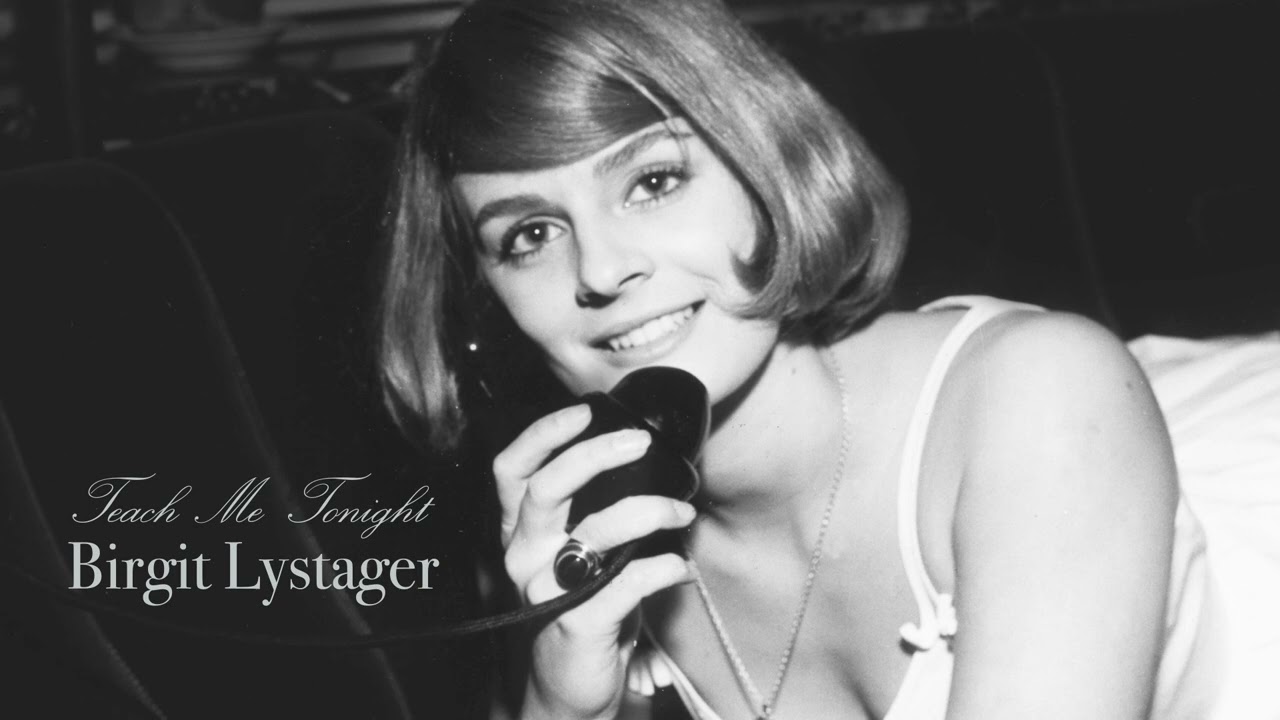 Teach Me Tonight - Birgit Lystager
