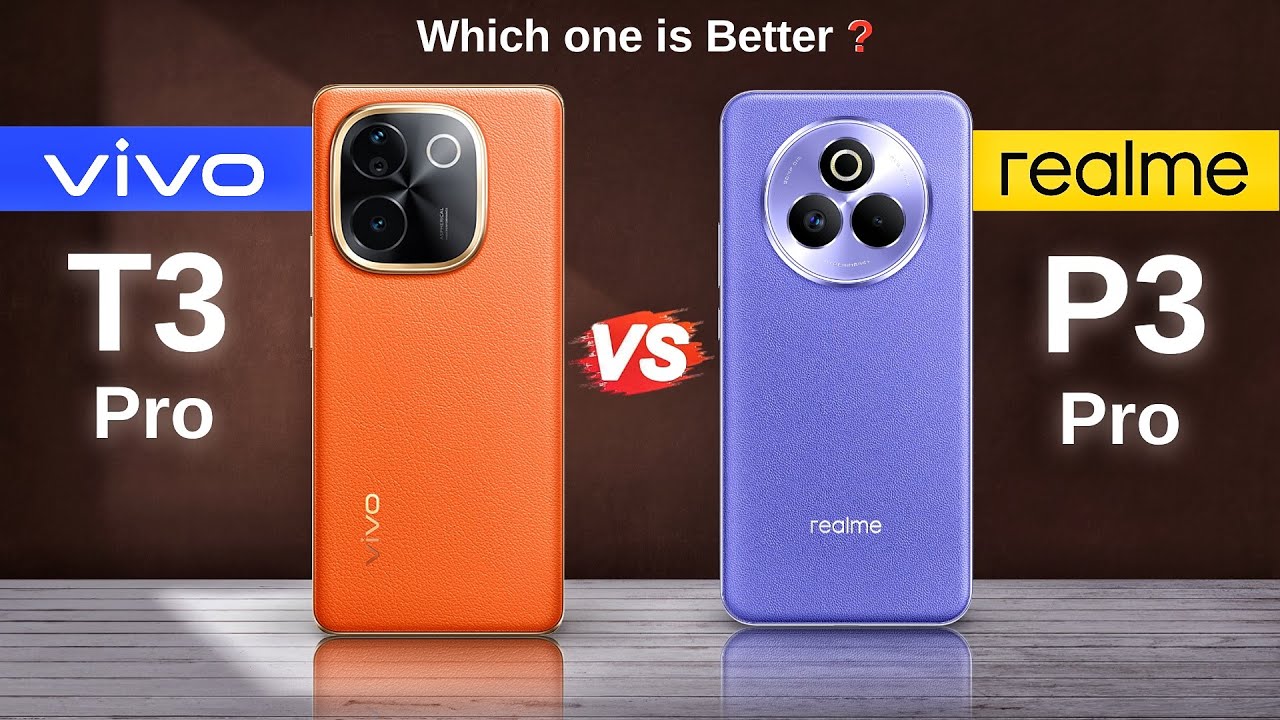 Vivo T3 Pro vs Realme P3 Pro : Full Comparison ⚡ Which One Is Better❓
