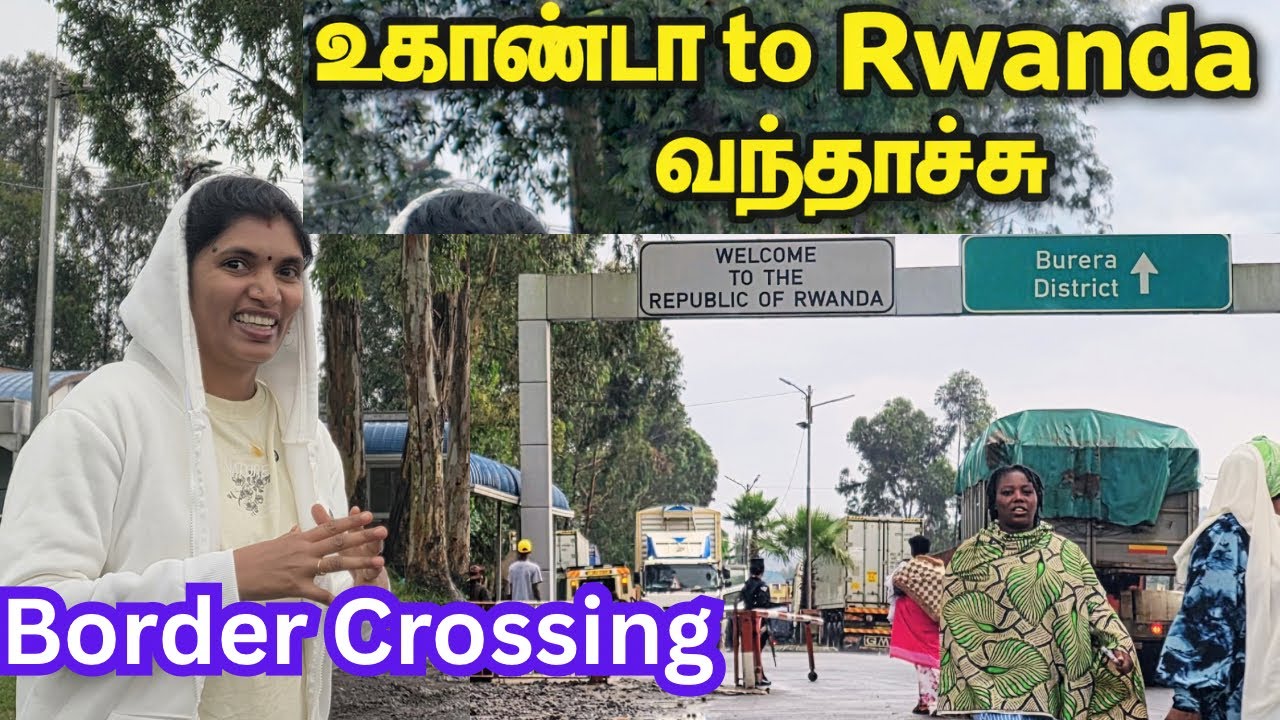 💥உகாண்டா to ரூவாண்டா முதல் தடவை border cross பண்ணிருக்கேன்|Pgymes oldest tribes|Rwanda border Africa