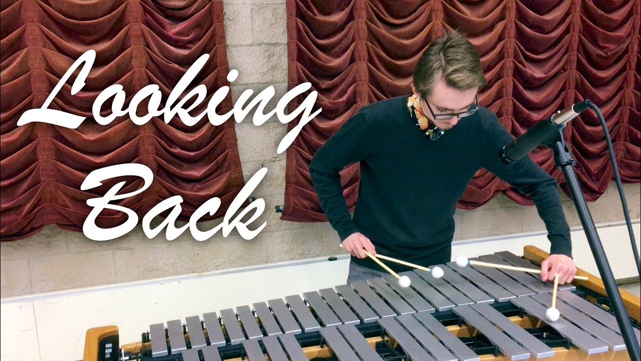 Looking Back - Dave Friedman Vibraphone Solo
