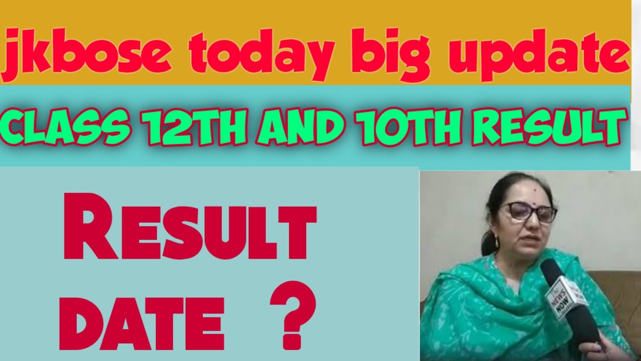 Jkbose Big Update 10th & 12th Class Result 2022 || Summer Zone Jammu Division || Prof. Veena Pandita