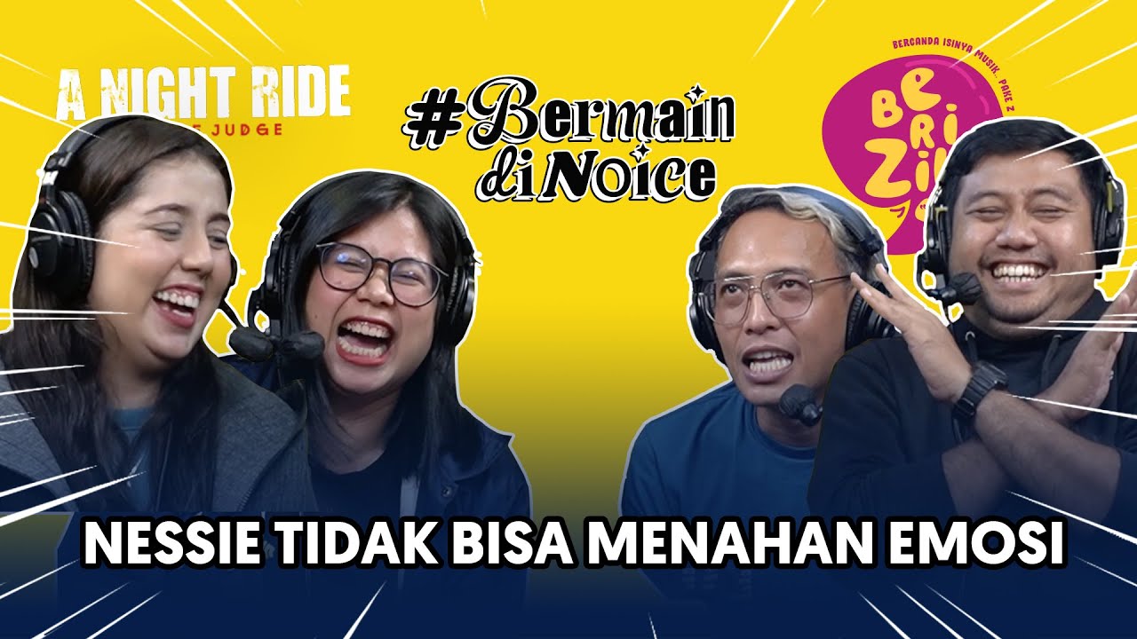 Nessie Dibikin Emosi Main Bareng Berizik #BermaindiNoice