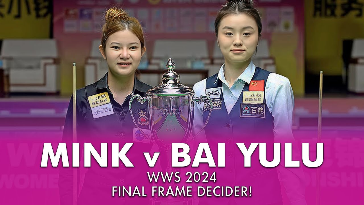 Epic Final Frame! 🏆 Bai Yulu v Mink Nutcharut | Women’s World Snooker 2024