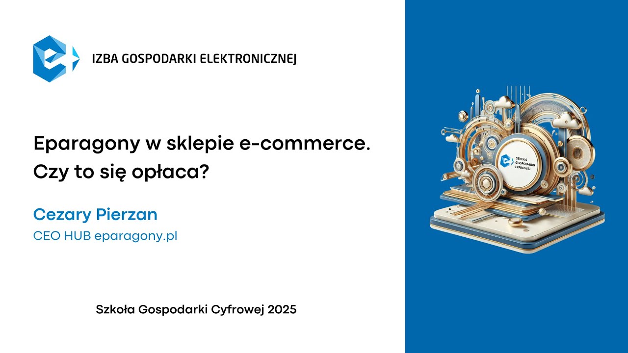 Eparagony w sklepie e-commerce. Czy to się opłaca? | Szkoła Gospodarki Cyfrowej 2025