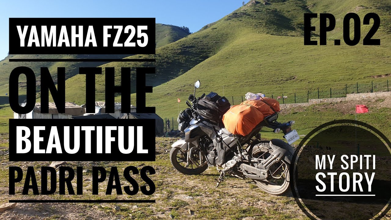 Lost my drone......Almost | Padri Pass-June2019 | Spiti on Yamaha FZ25 | Episode 2 | Mystic Trails