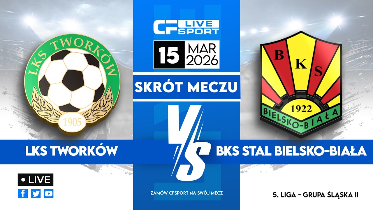 Skrót 🎬 | LKS Tworków - BKS Stal Bielsko-Biała | 15.03.2026 | 5. liga - gr. śląska II 🏆