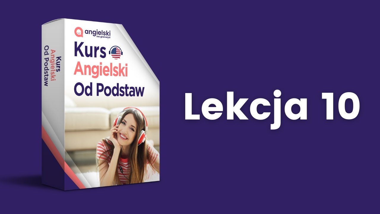Kurs🇺🇸Angielski Od Podstaw | Lekcja 10 – Jesteś z Londynu? | Angielski Bez Gramatyki