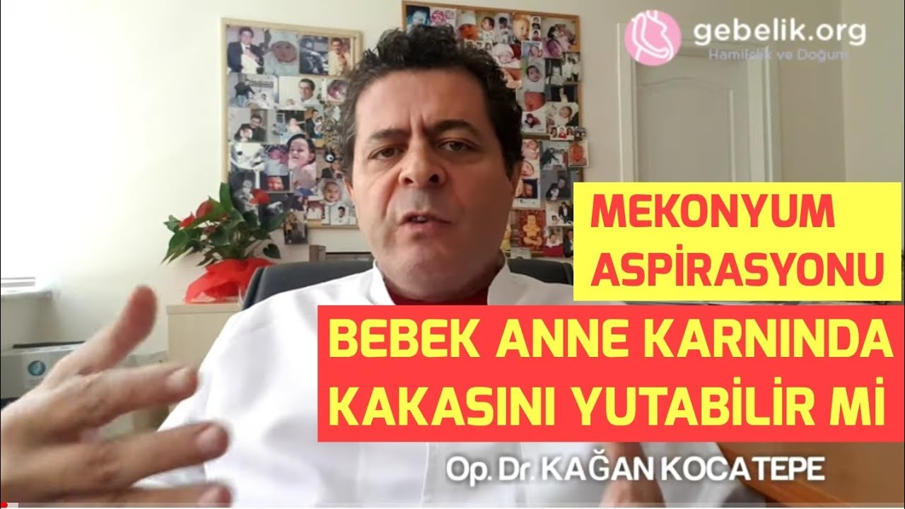 Bebeğin ilk dışkısını rahimde doğmadan yapması, 