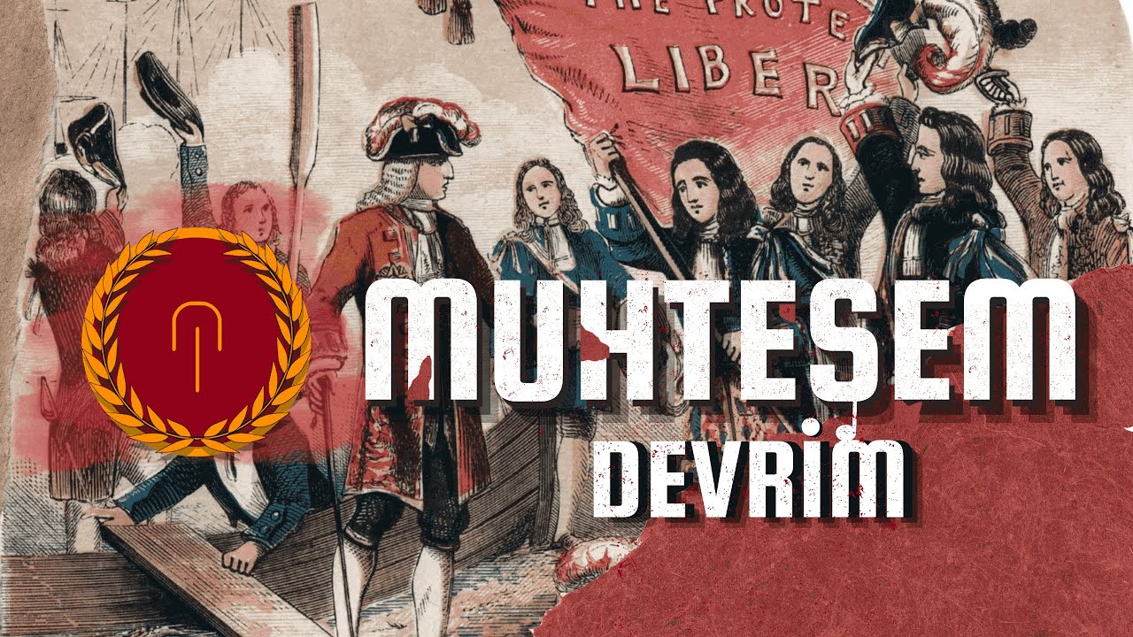 Muhteşem Devrim Hollandalı İstilası Mıydı? - Muhteşem Devrim