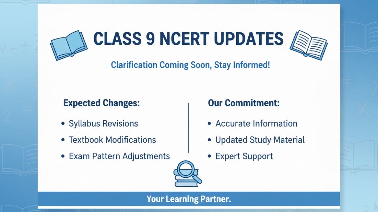 Class 9th Ncert Changed Or Not ? Many Students Confused Regarding This ? Kindly Wait Sometimes
