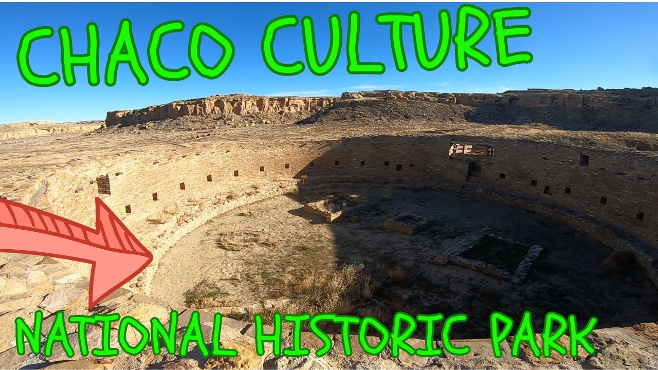 Chaco Culture National Historic Park