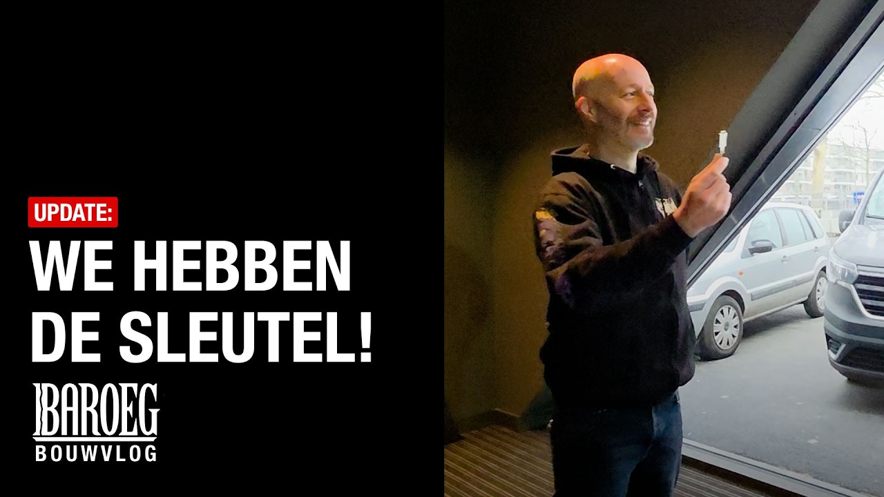 Baroeg bouwvlog #10: We hebben de sleutel!