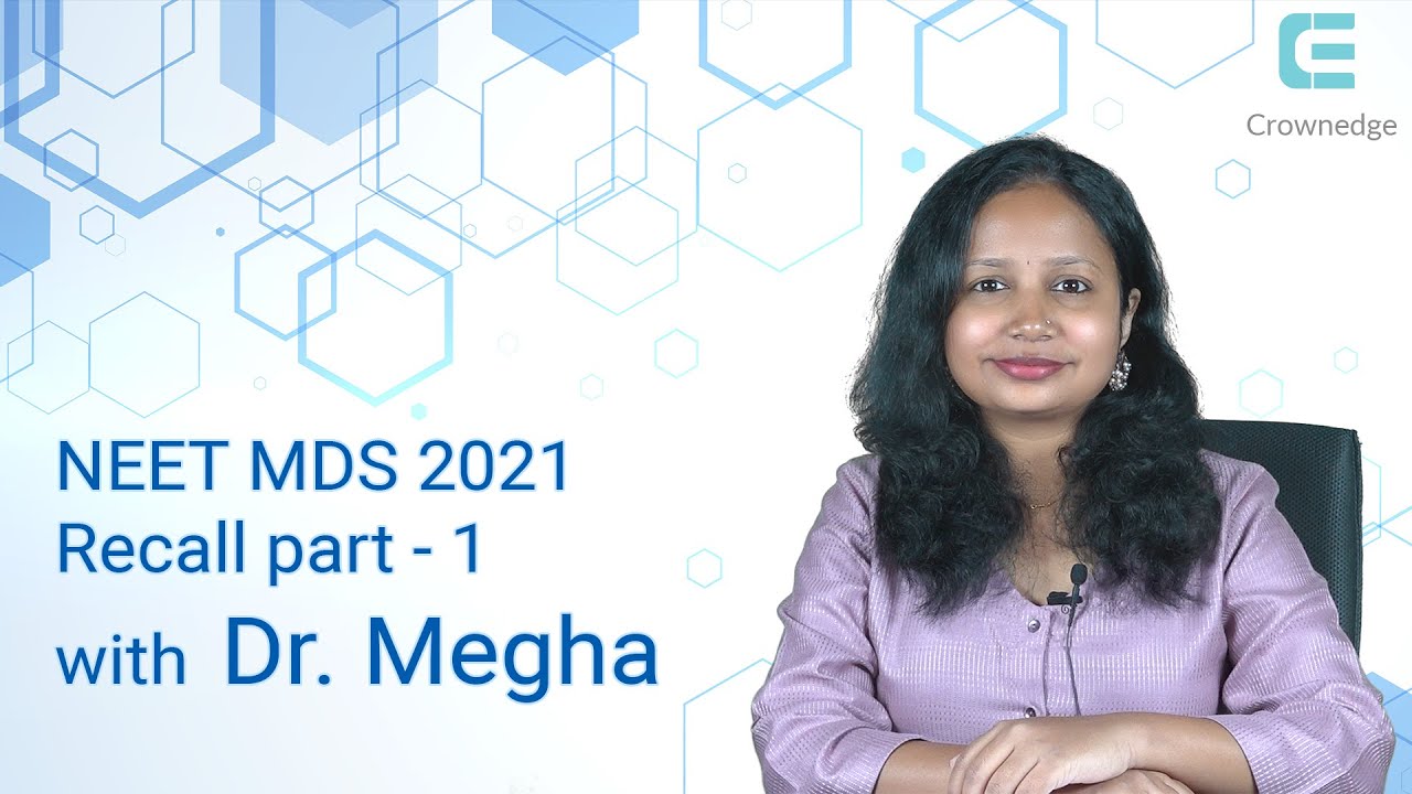 NEET MDS 2021|Question Paper Discussion Part-1| CrownEdge