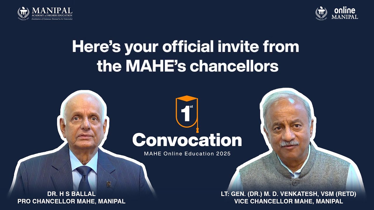 MAHE's First Convocation for Online Education | MAHE | Online Manipal