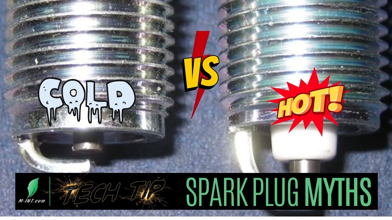 Spark Plugs | Hot or Cold?