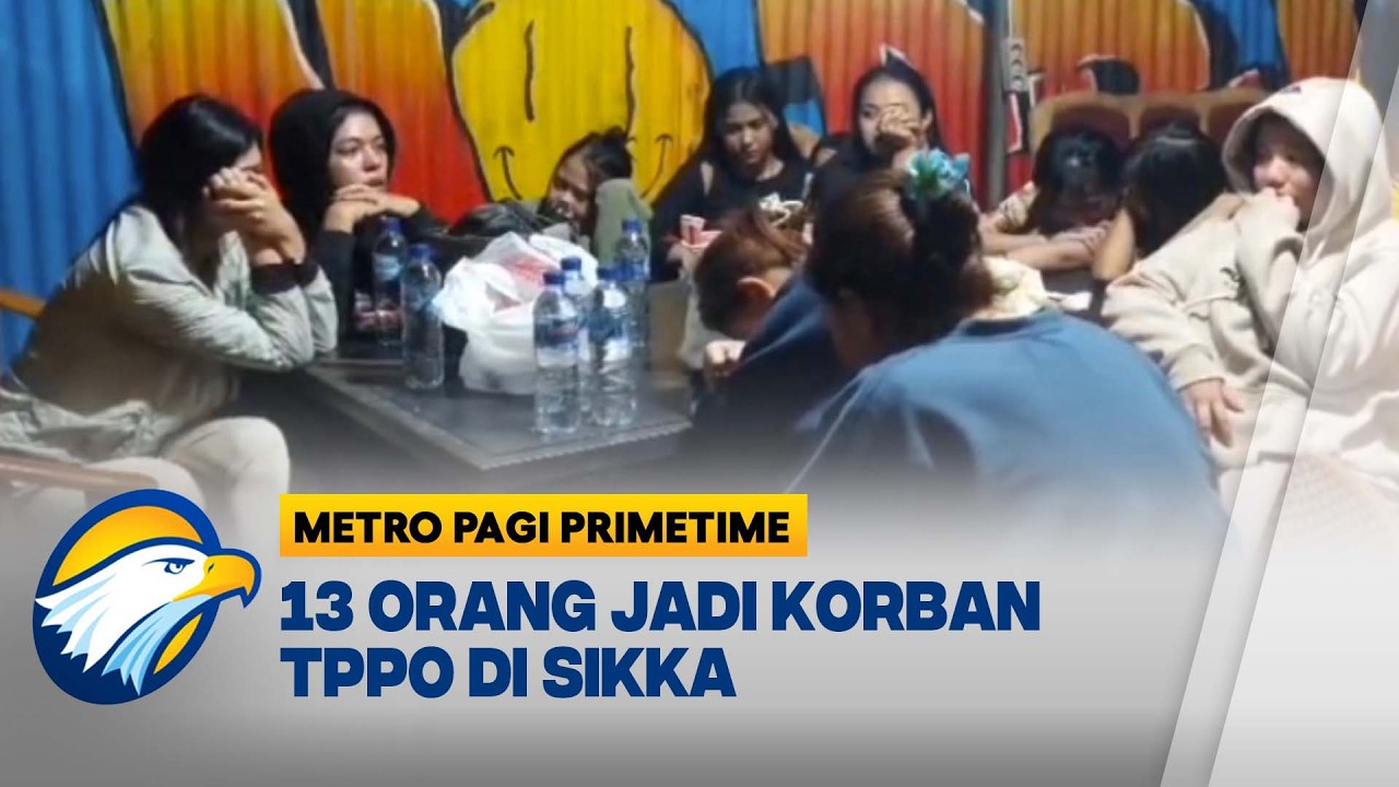 13 Korban TPPO di Sikka Diselamatkan Petugas - [Metro Pagi Primetime]