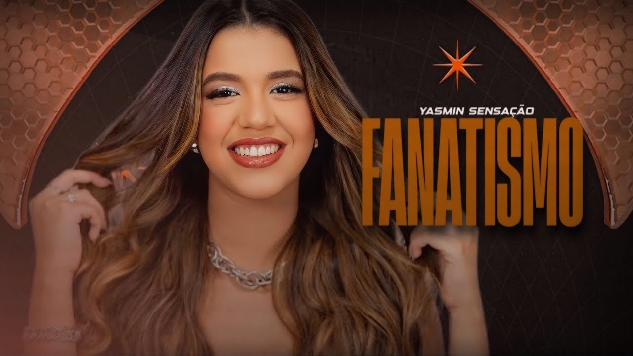 FANATISMO - YASMIN SENSA&Ccedil;&Atilde;O