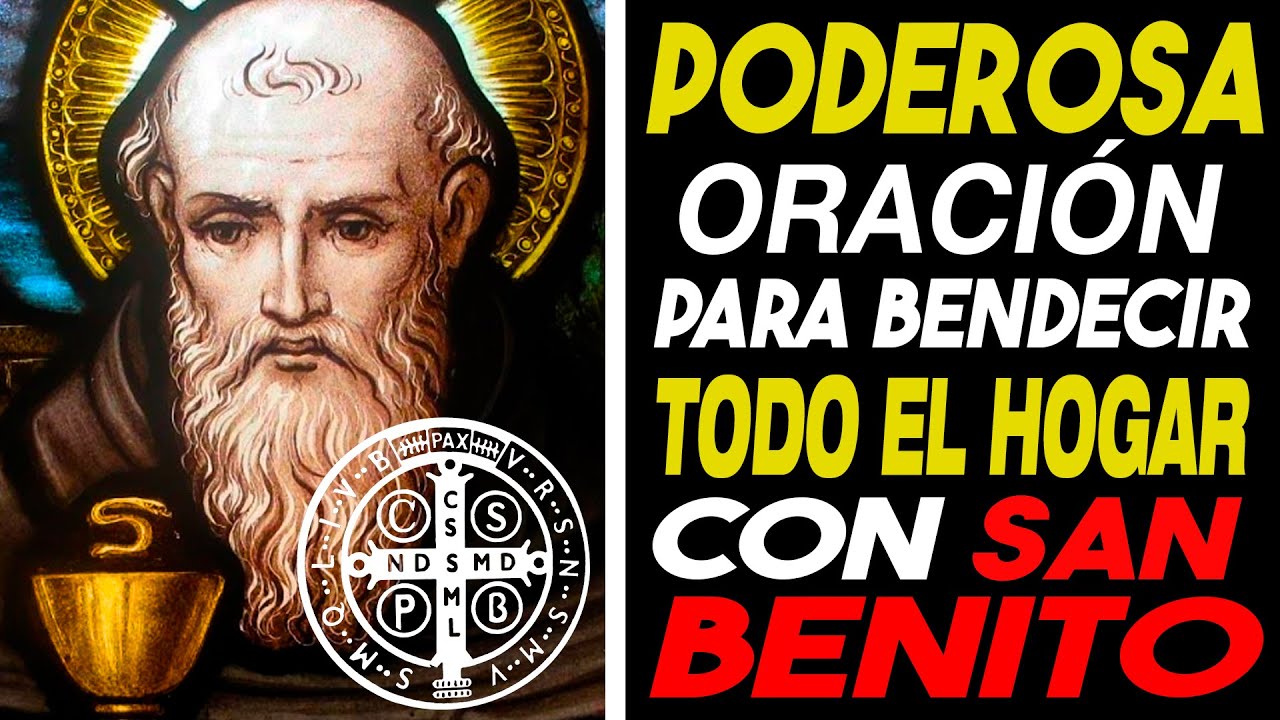 🙏🏠 Oración a San Benito para Bendecir y Proteger Tu Casa 🏠🙏
