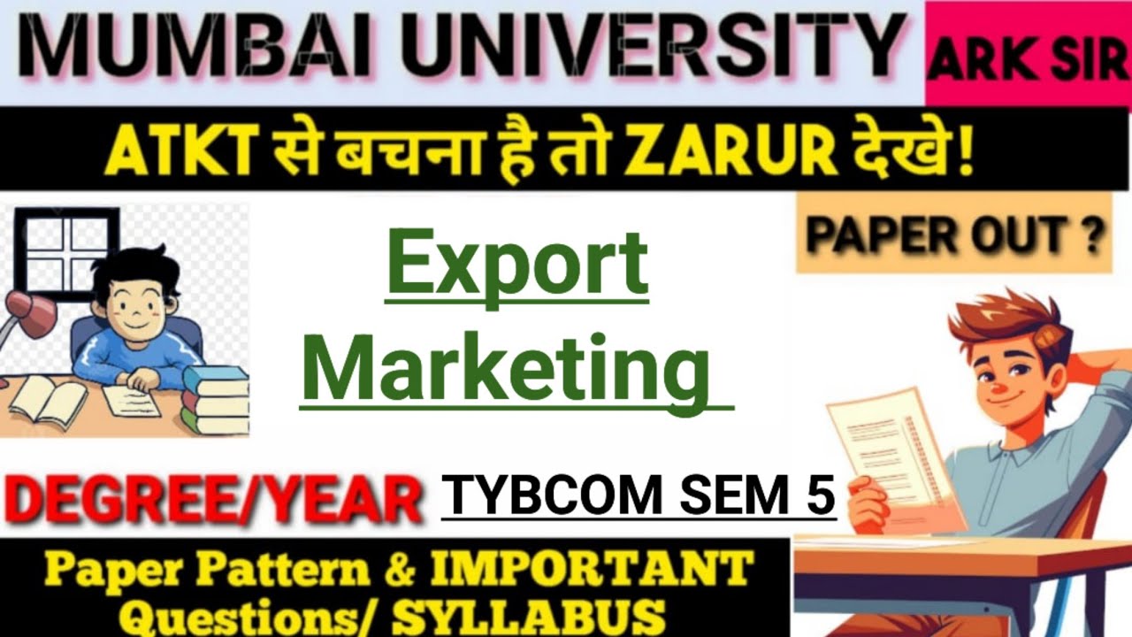 Export Marketing |2025 TYBCOM Sem5| Syllabus Imp QUESTION| MUMBAI UNIVERSITY Exam IARK sir