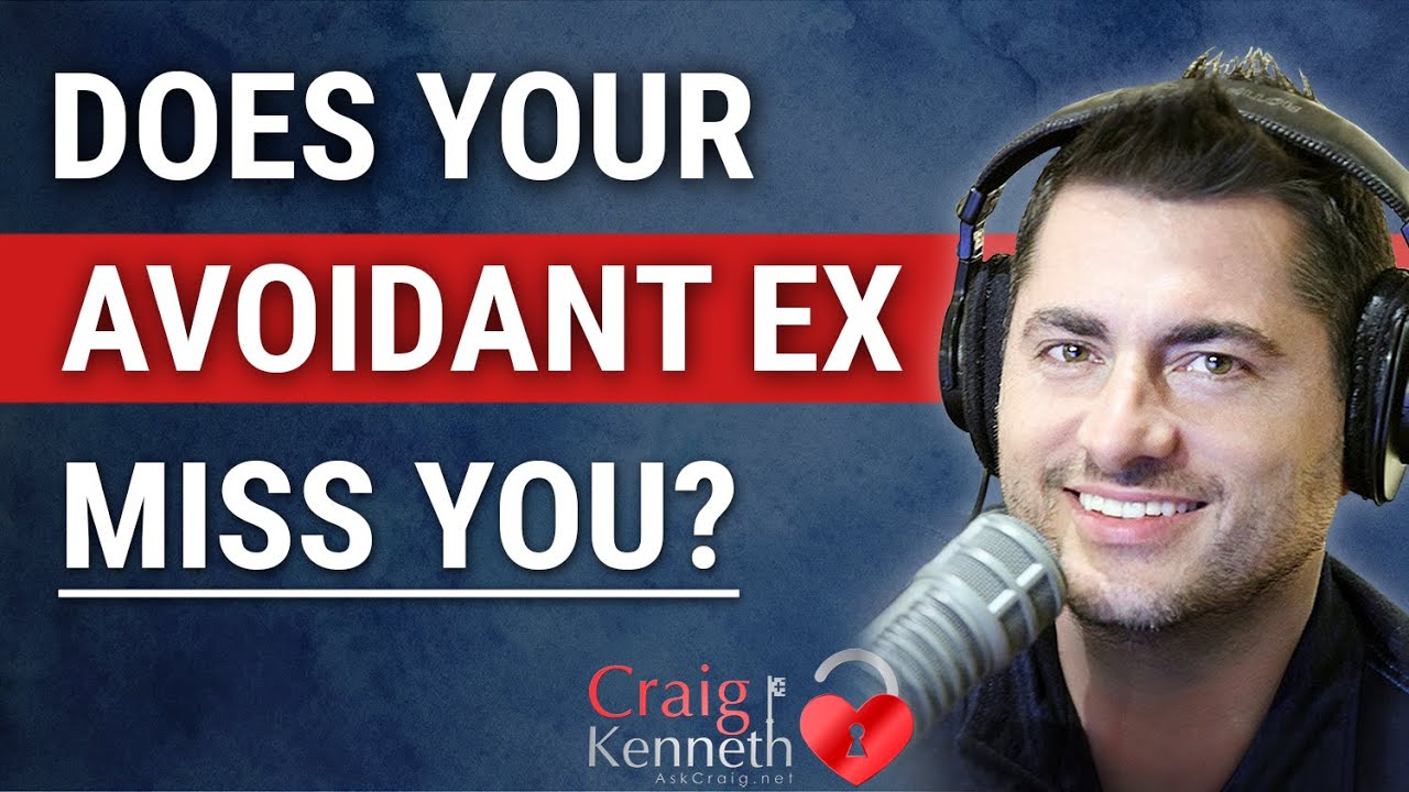 Does Your Avoidant Ex Miss You?