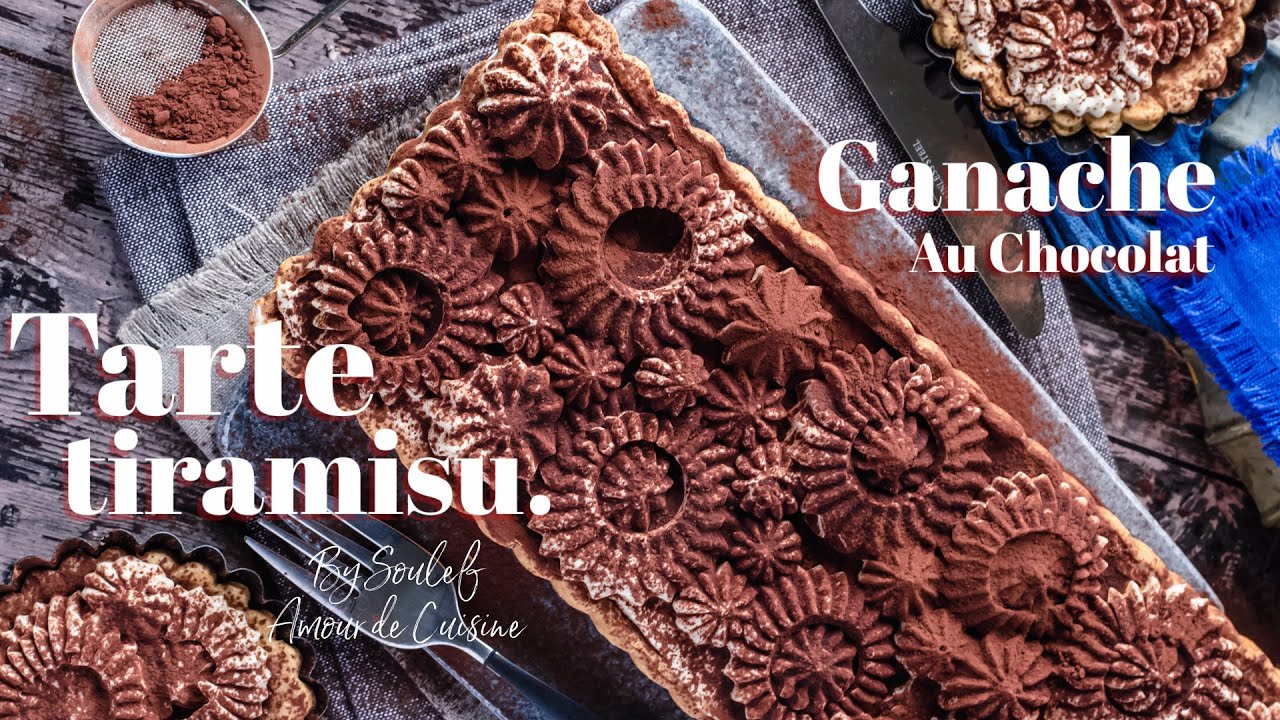 tarte tiramisu à la ganache au chocolat