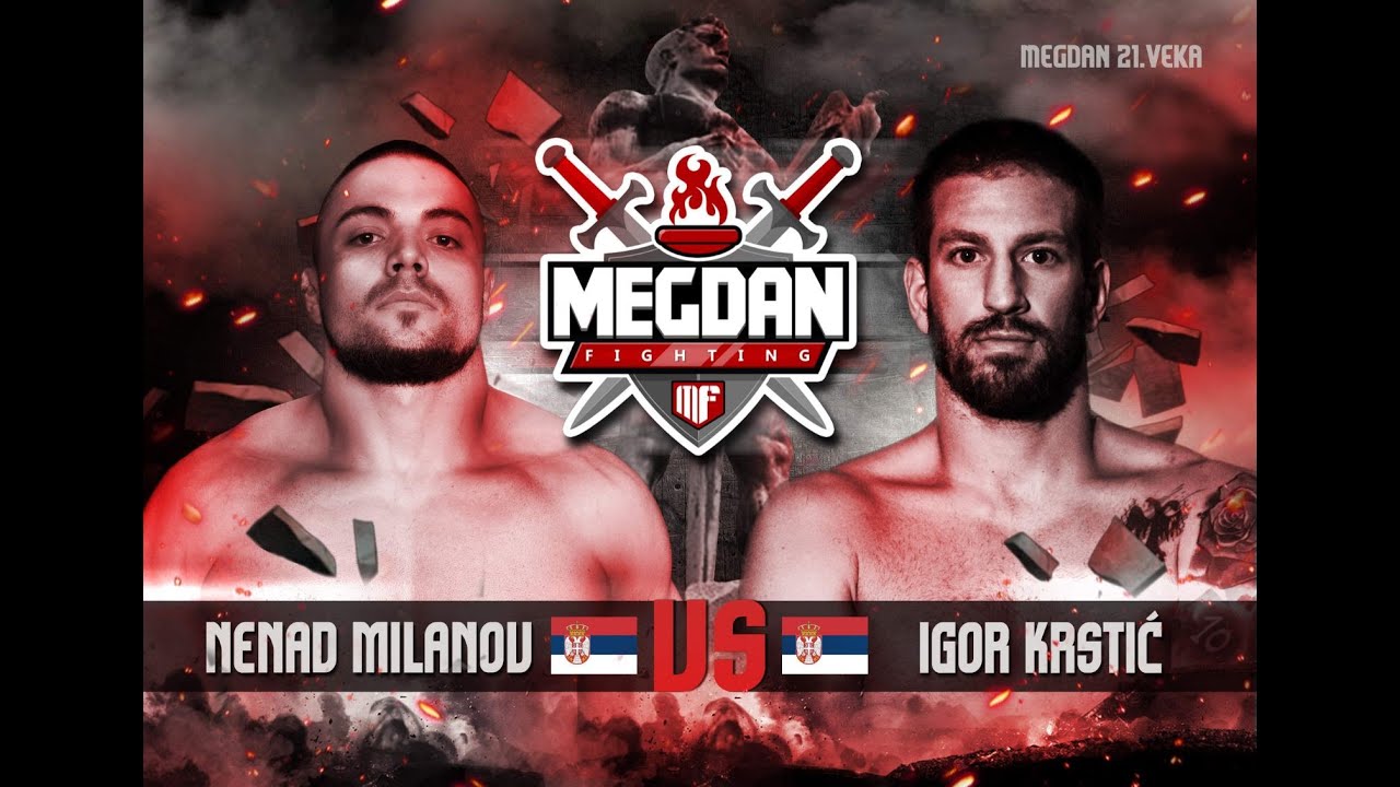 Nenad Milanov vs Igor Krstic- Megdan 21 VEKA
