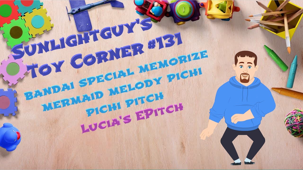 ✨Sunlightguy's Toy Corner #131 ~ Bandai Special Memorize ~ Mermaid Melody ~ Lucia's EPitch✨
