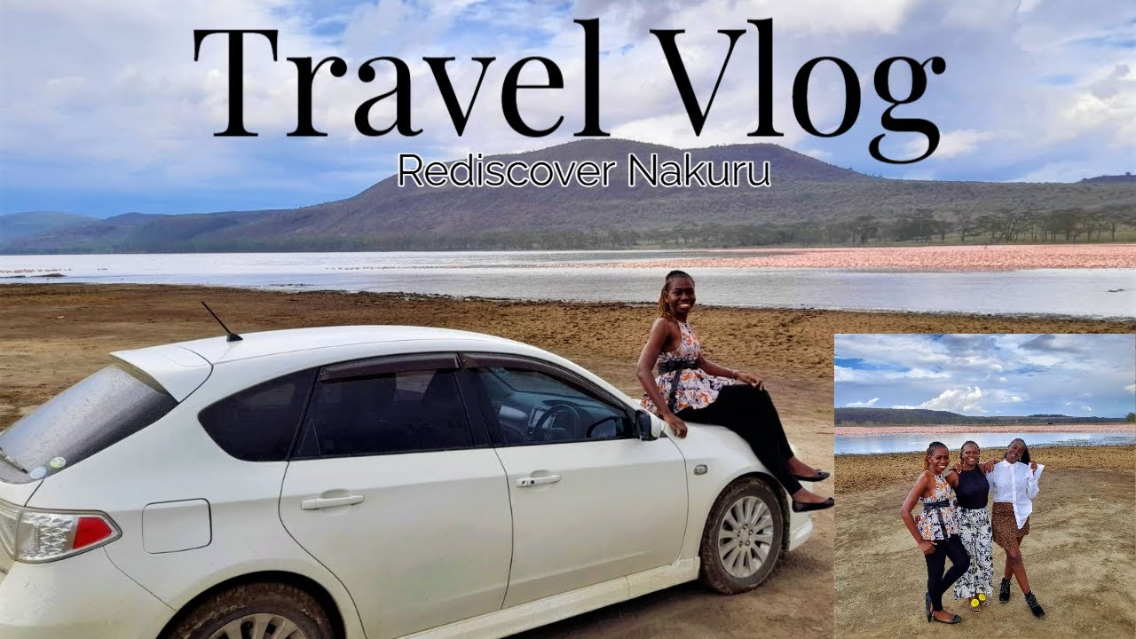 Exploring Nakuru Kenya | Visiting ( Lake Nakuru National Park)