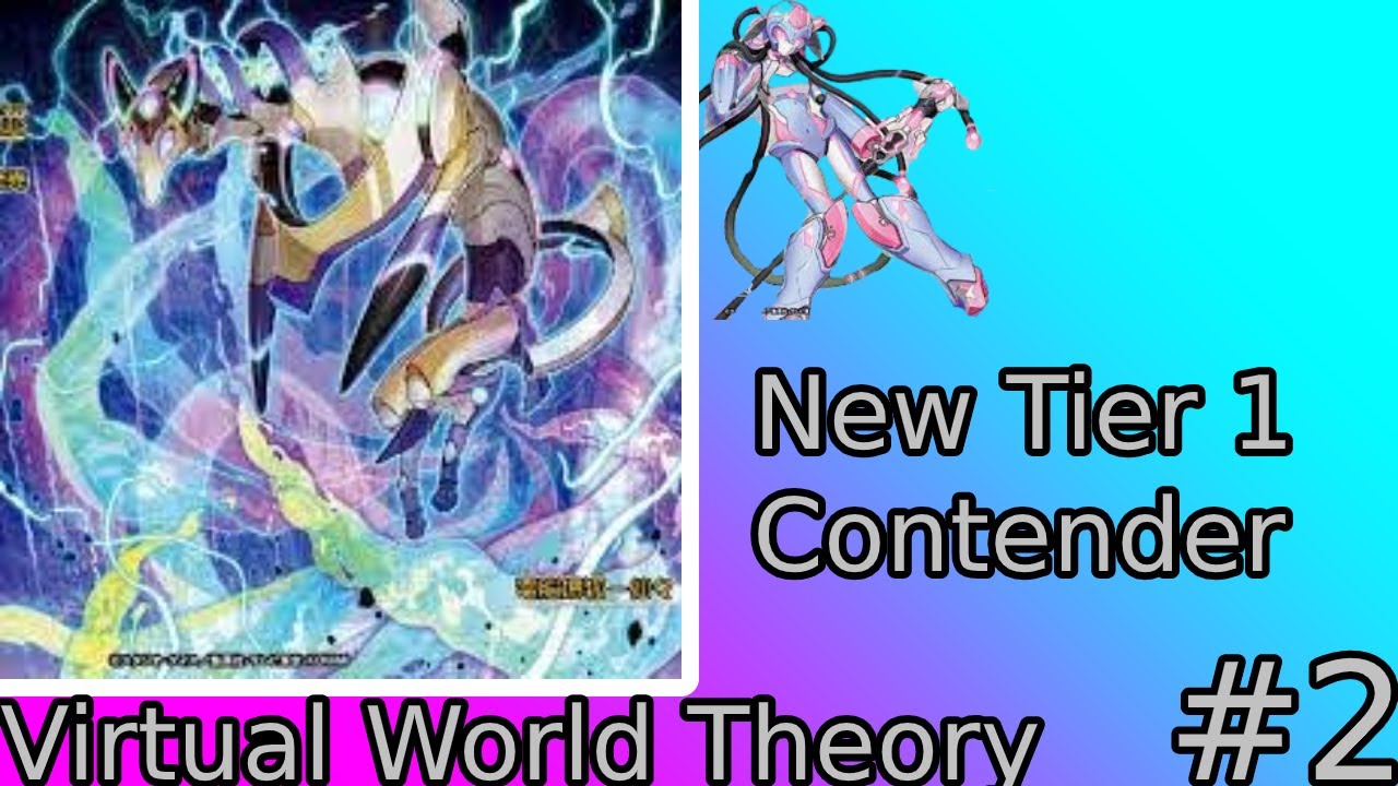 Virtual World Theory - New Tier 1 Contender!!!