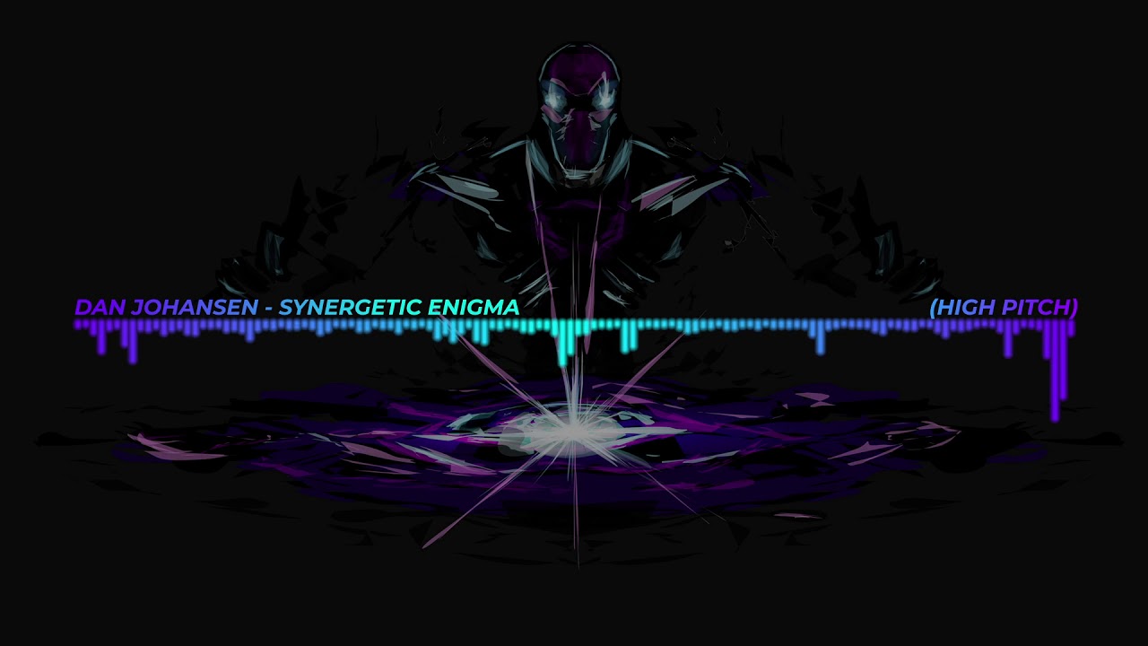 Dan Johansen - Synergetic Enigma (High Pitch)